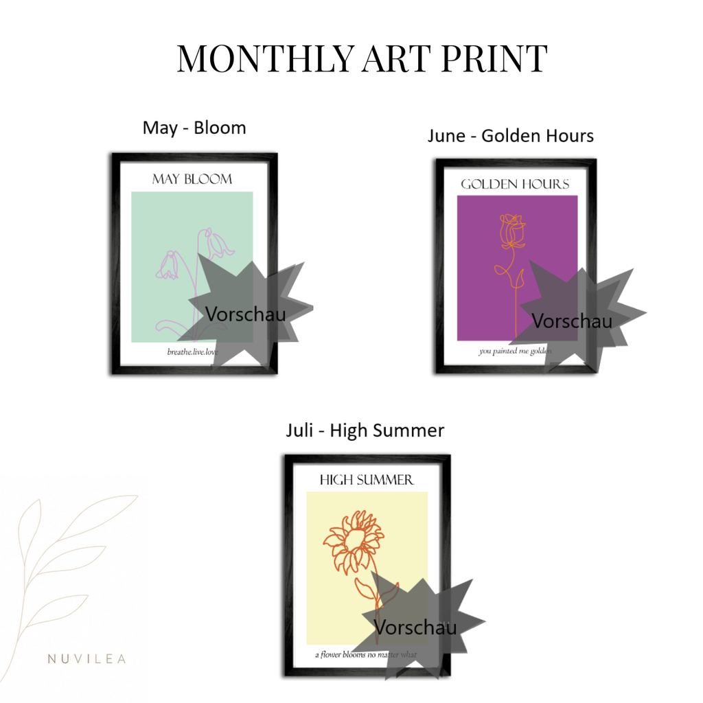 Monthly Print Art - Mai - August