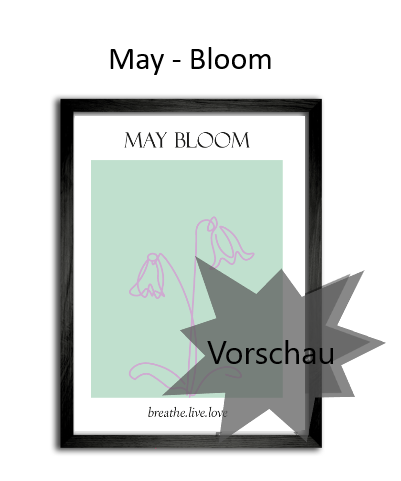 Monthly Print Art - Mai - August